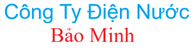 Điện Nước Bảo Minh Hà Nội